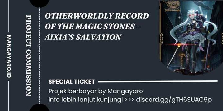 Otherworldly Record of the Magic Stones – Aixia’s Salvation Chapter 9