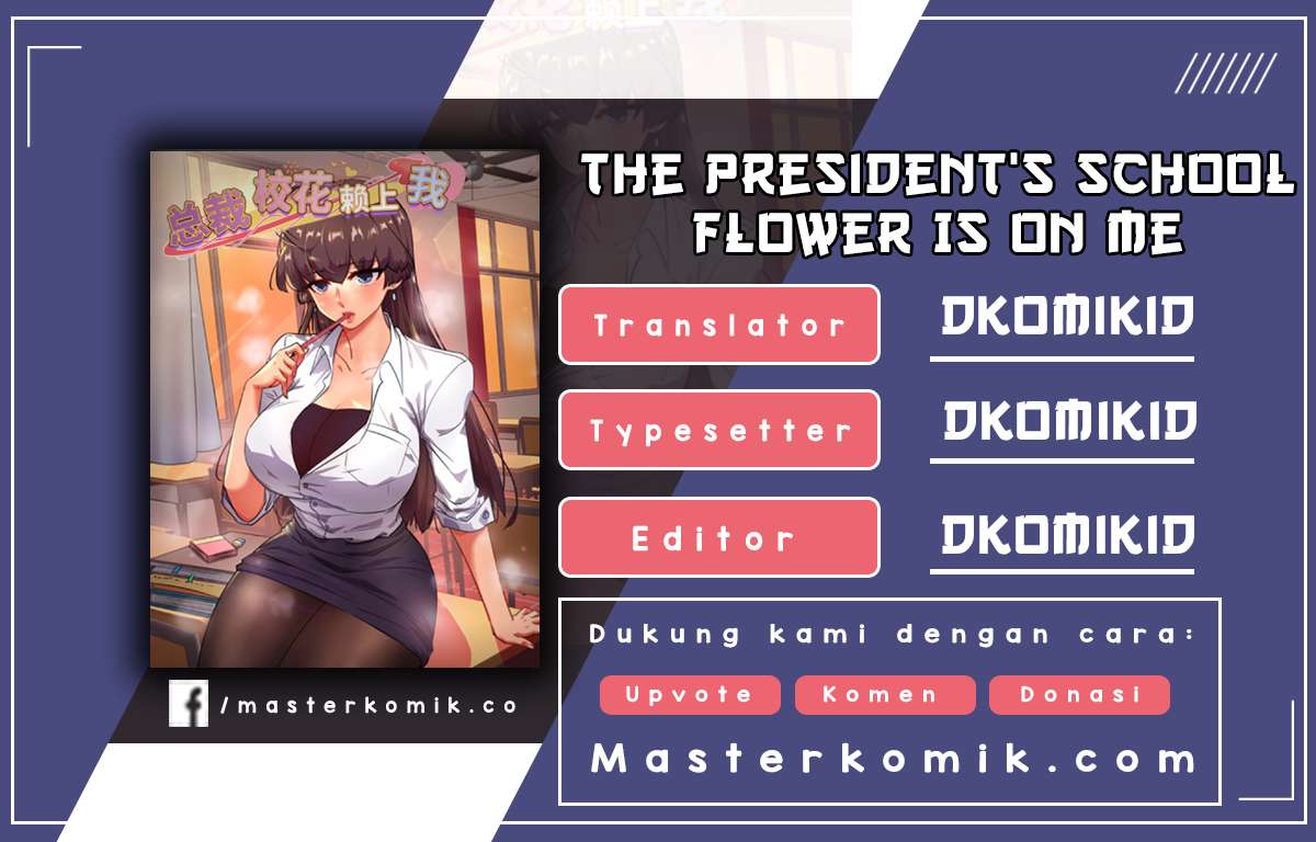 The President’s School Flower Is on Me Chapter 30