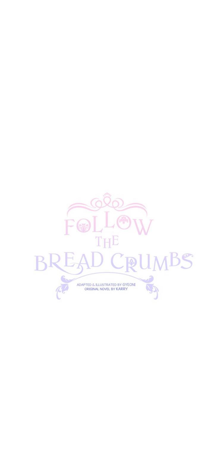 Follow The Bread Crumbs Chapter 27