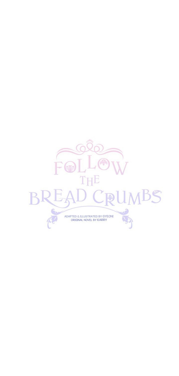 Follow The Bread Crumbs Chapter 28