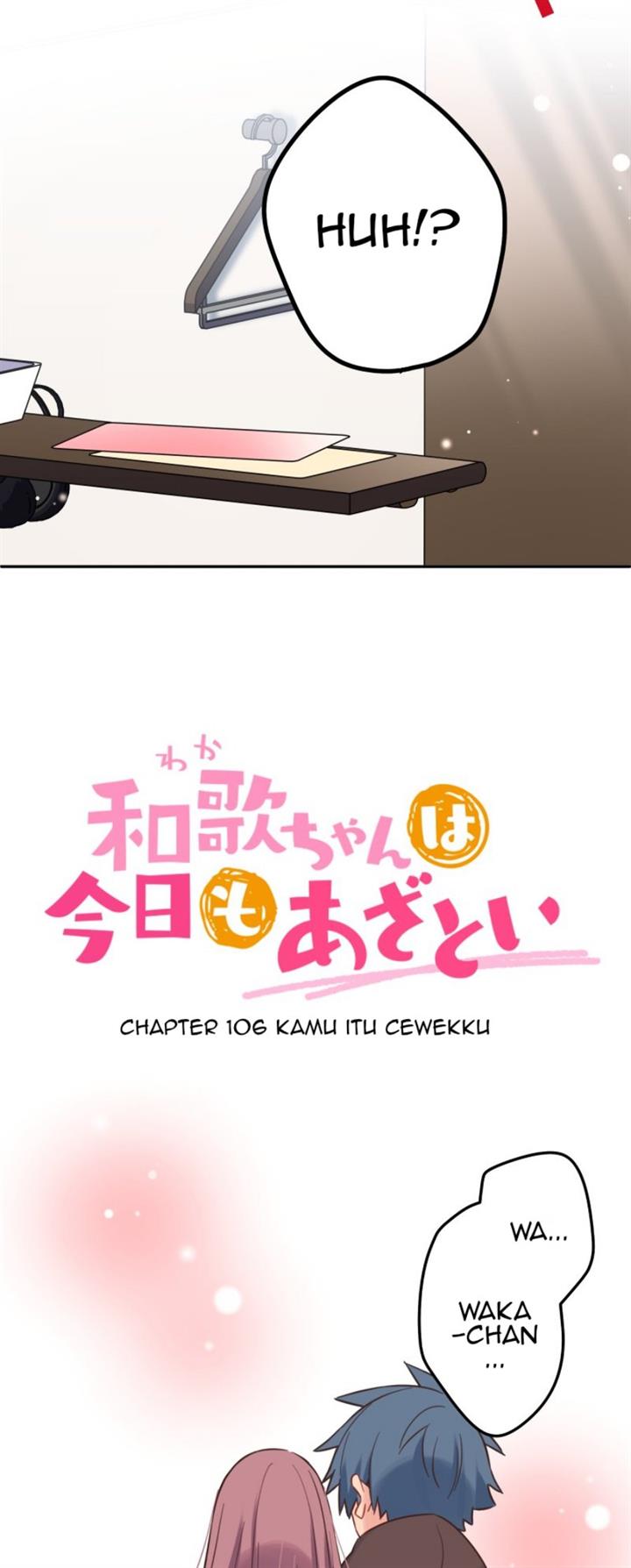 Waka-chan wa Kyou mo Azatoi Chapter 106