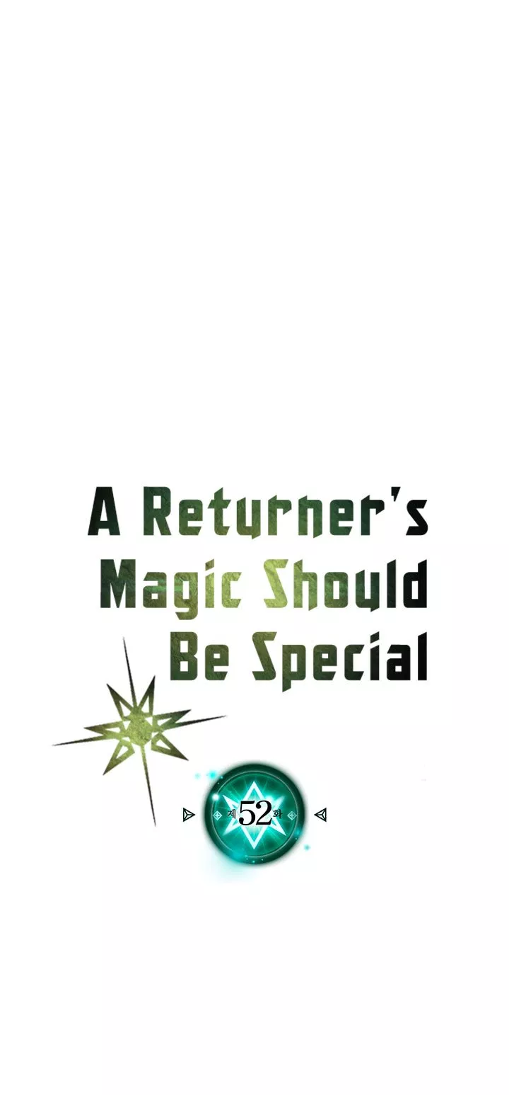 A Returner's Magic Should Be Special Chapter 52