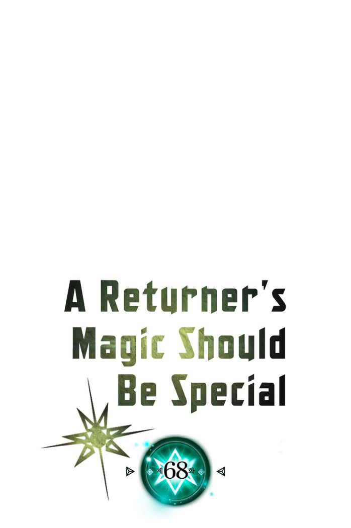 A Returner's Magic Should Be Special Chapter 68