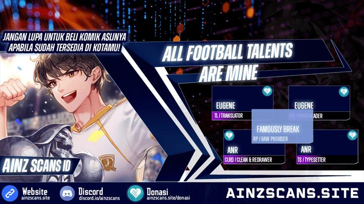 All Football Talents Are Mine Chapter 4