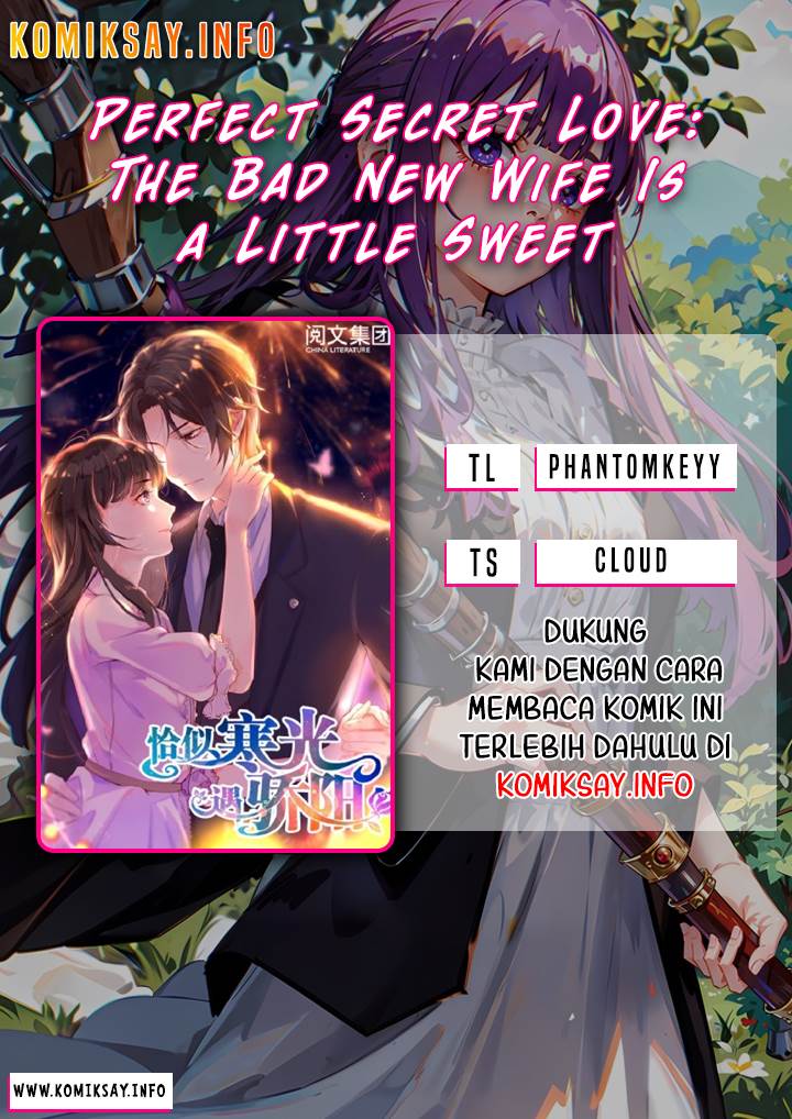 Perfect Secret Love: The Bad New Wife Is a Little Sweet Chapter 1