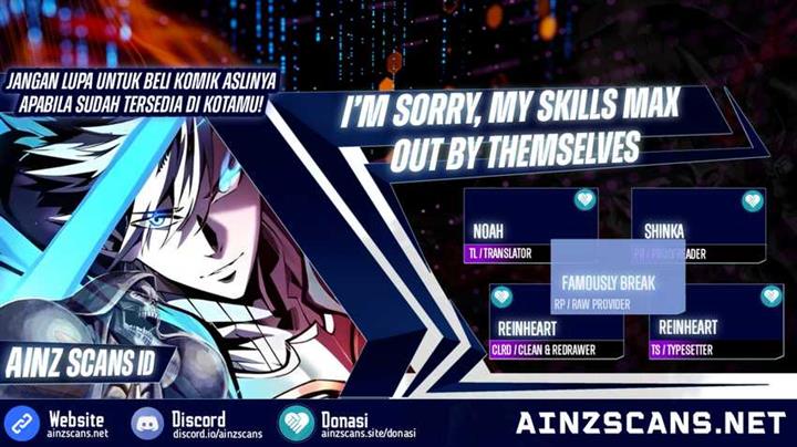 I’m Sorry, My Skills Max Out by Themselves Chapter 6
