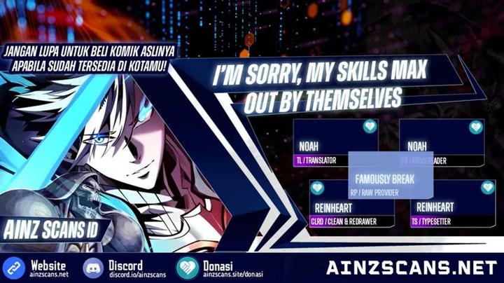 I’m Sorry, My Skills Max Out by Themselves Chapter 8