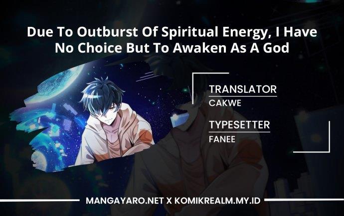 Due To Outburst Of Spiritual Energy, I Have No Choice But To Awaken As A God Chapter 3